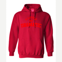 A Little Bit Dramatic — Hoodie / Red