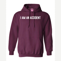 Accident — Hoodie / Maroon