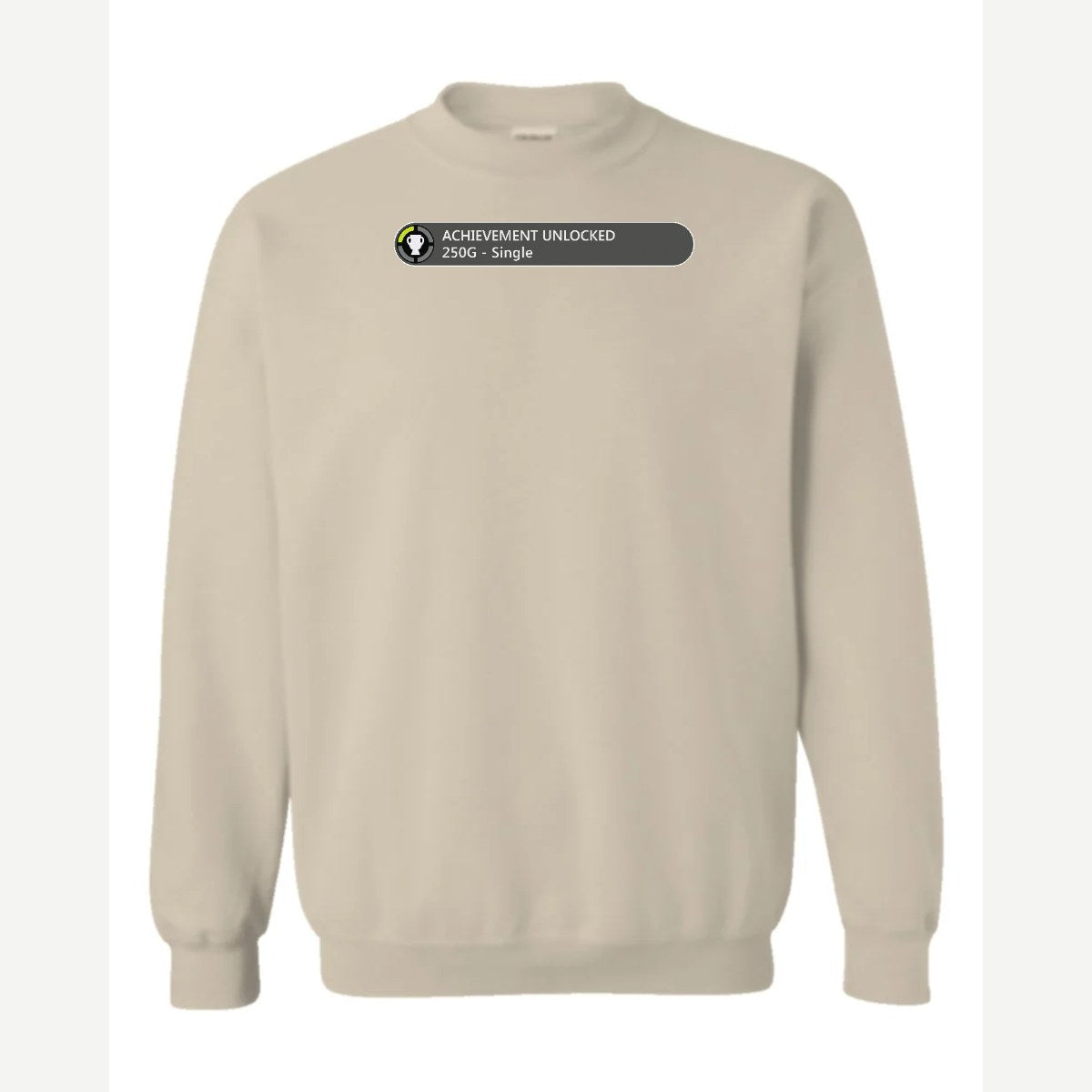 Achievement Unlocked: Single — Crewneck Sweatshirt / Sand