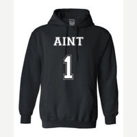 Ain't 1 — Hoodie / Black