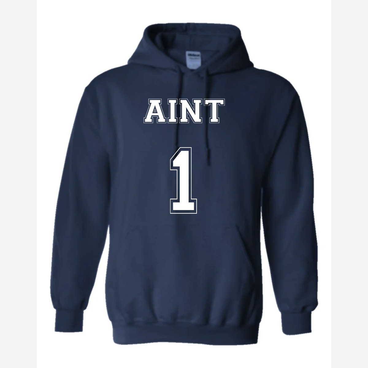 Ain't 1 — Hoodie / Navy