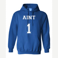 Ain't 1 — Hoodie / Royal