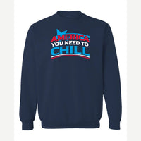 America, You Need to Chill — Crewneck Sweatshirt / Navy