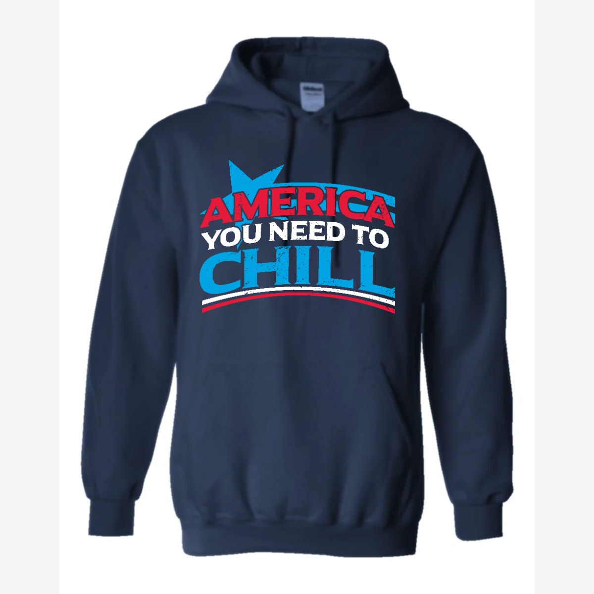 America, You Need to Chill — Hoodie / Navy
