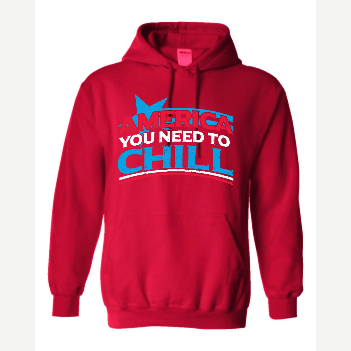 America, You Need to Chill — Hoodie / Red