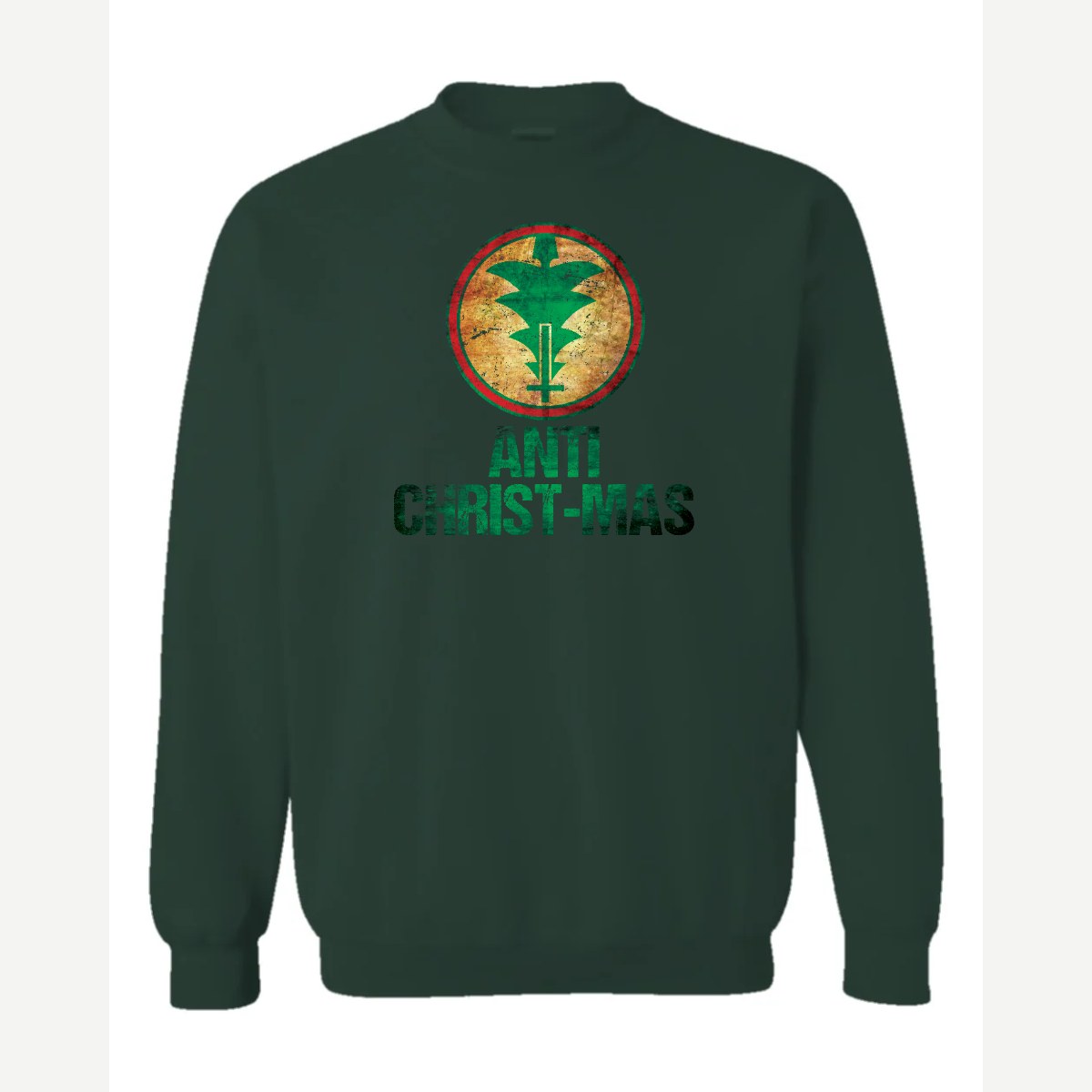 Anti Christ-mas — Crewneck Sweatshirt / Forest Green