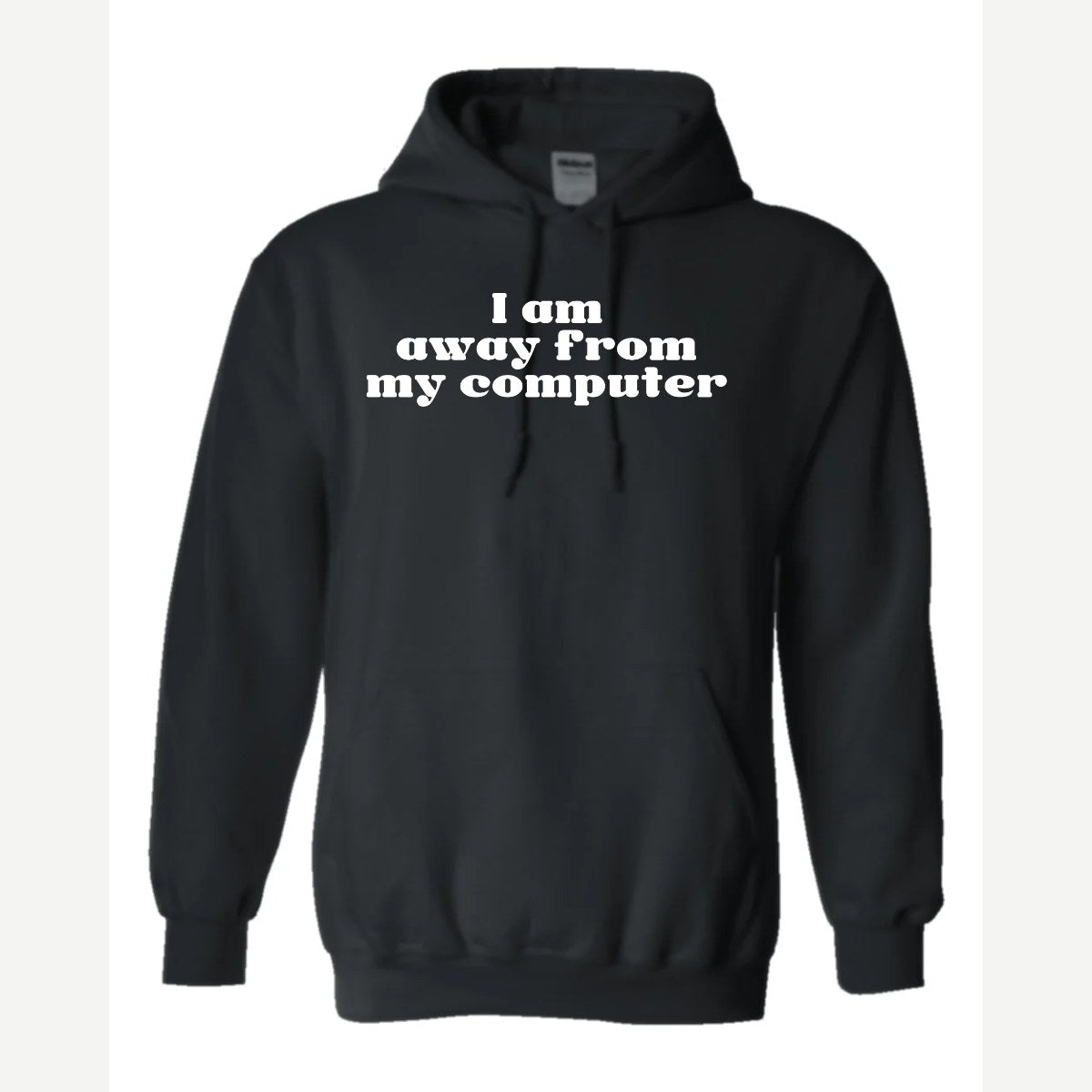 Away From My Computer — Hoodie / Black