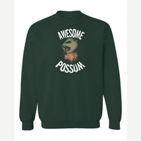 Awesome Possum — Crewneck Sweatshirt / Forest Green