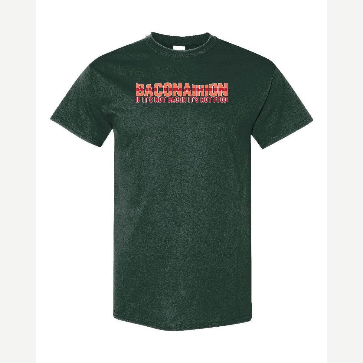 Baconarion — Classic Tee / Forest Green