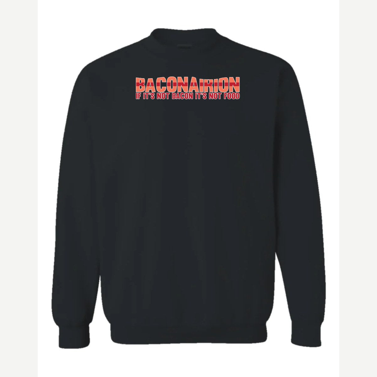 Baconarion — Crewneck Sweatshirt / Black