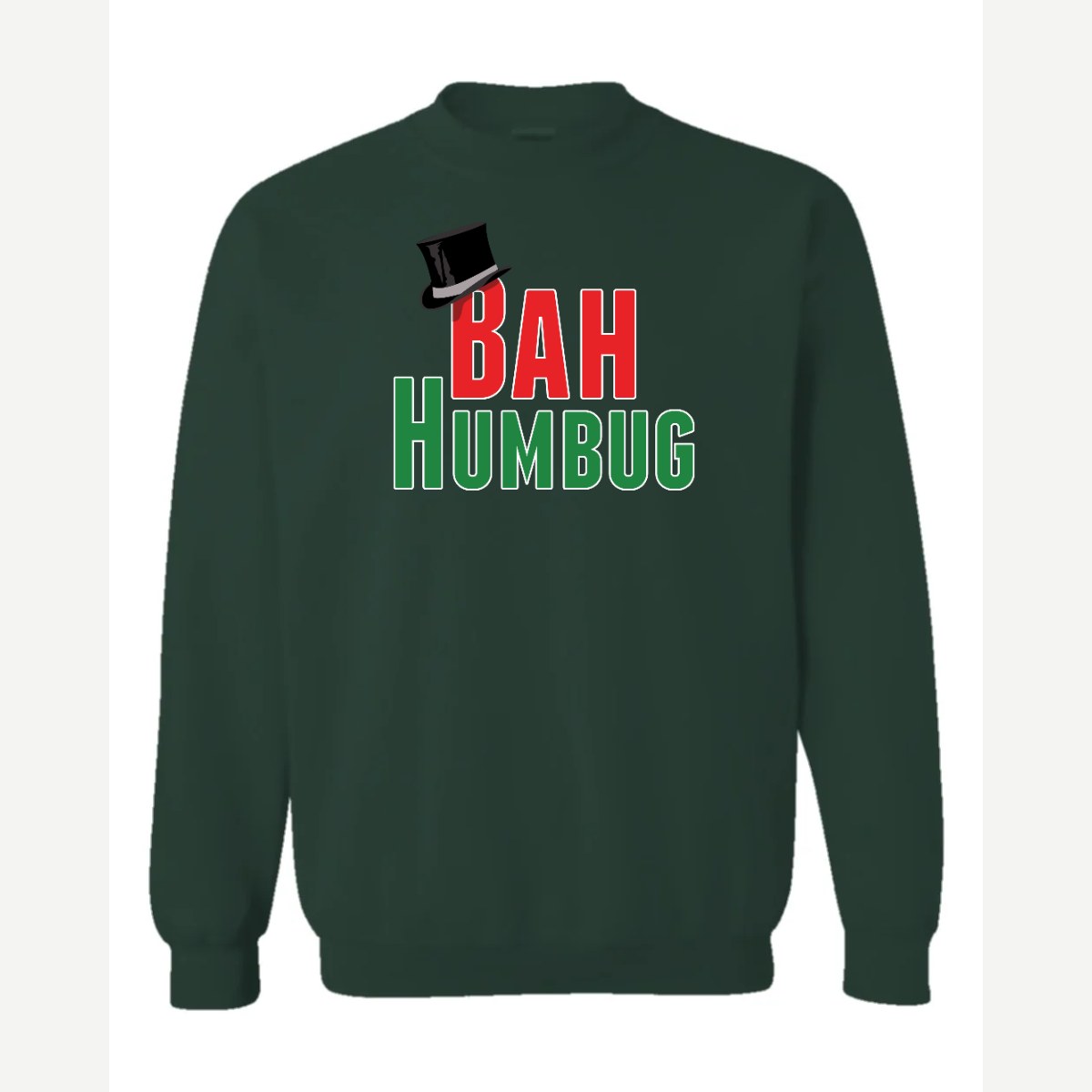 Bah Humbug — Crewneck Sweatshirt / Forest Green
