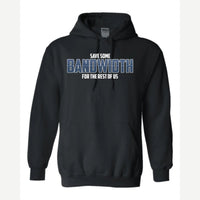 Bandwidth — Hoodie / Black