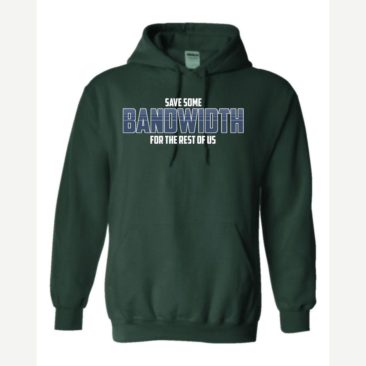 Bandwidth — Hoodie / Forest Green