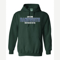 Bandwidth — Hoodie / Forest Green