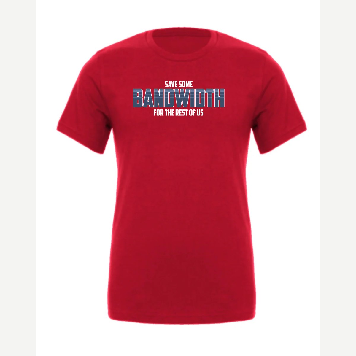 Bandwidth — Premium Tee / Red