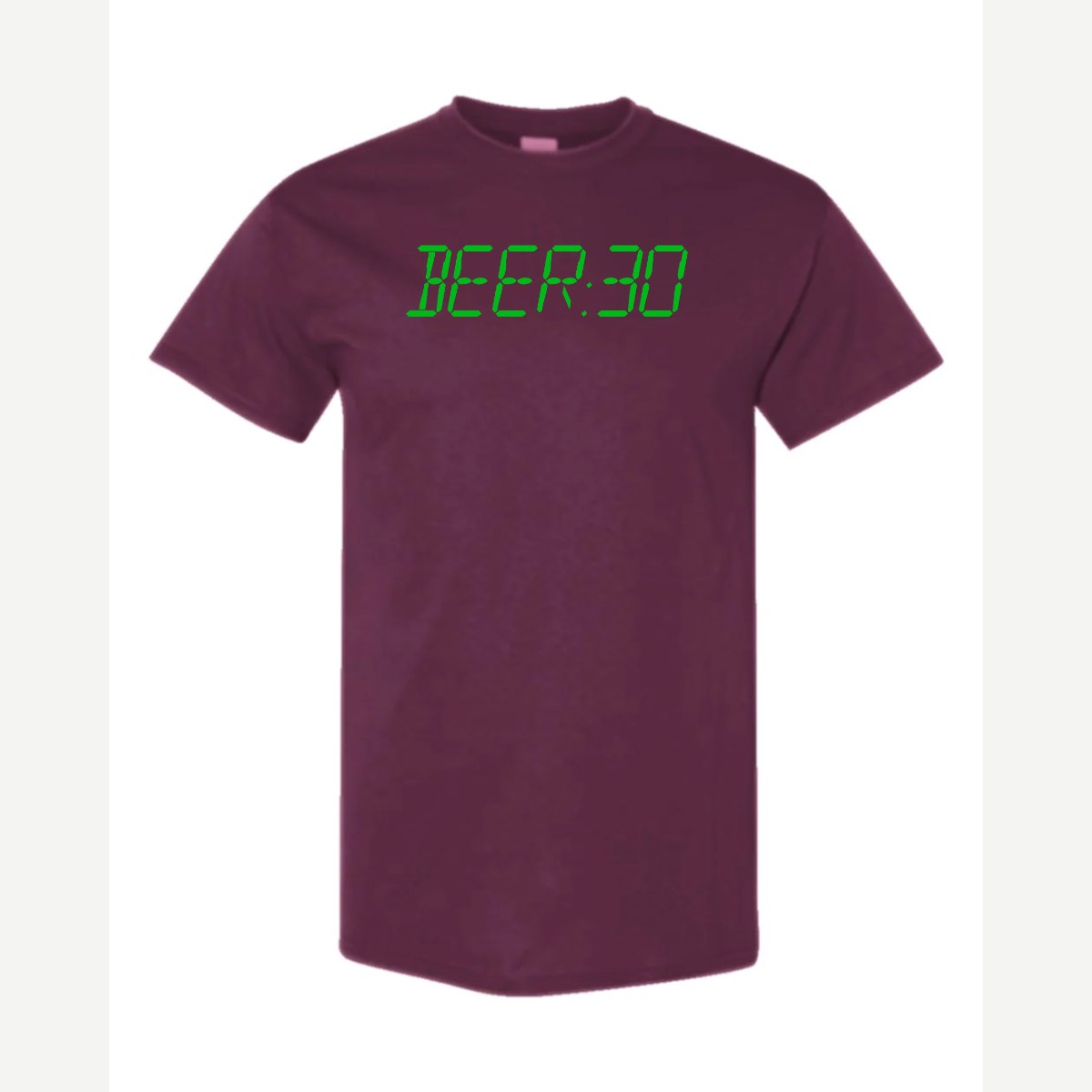 BEER:30 (Digital Clock) — Classic Tee / Maroon