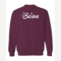Believe — Crewneck Sweatshirt / Maroon
