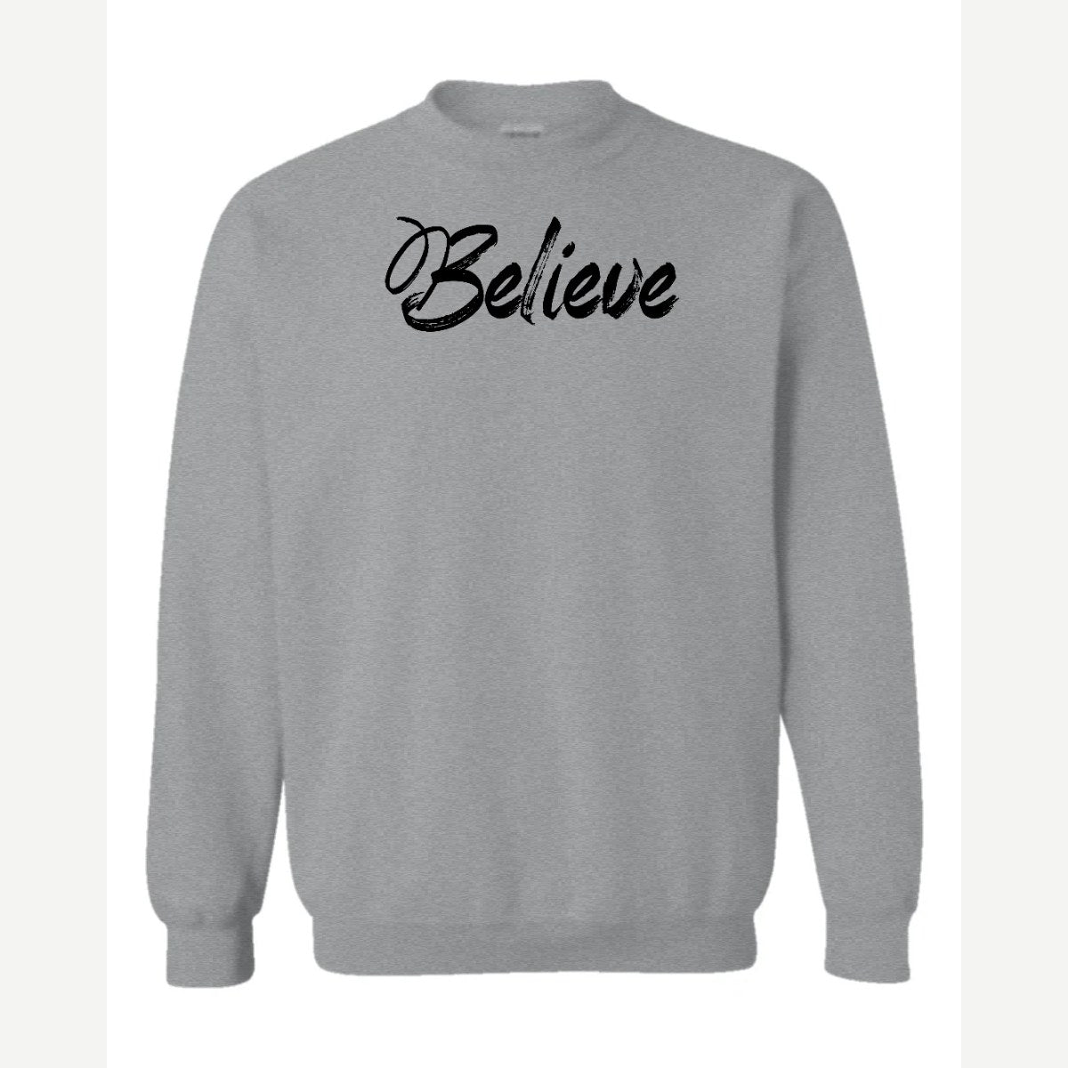 Believe — Crewneck Sweatshirt / Sport Grey