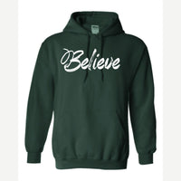 Believe — Hoodie / Forest Green