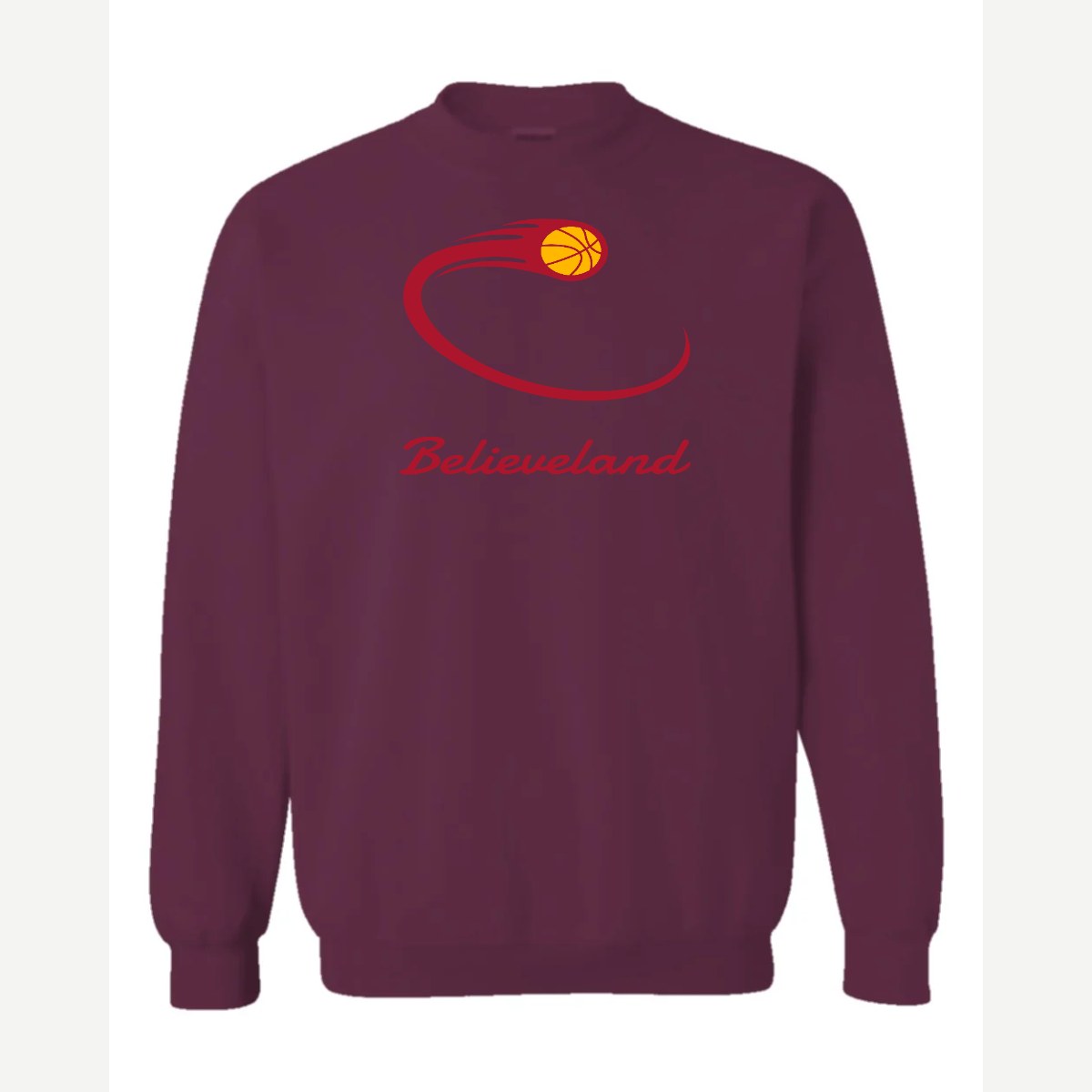 Believeland — Crewneck Sweatshirt / Maroon
