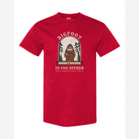 Bigfoot Doesn't Believe in You Either — Classic Tee / Red
