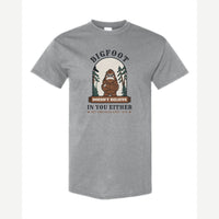 Bigfoot Doesn't Believe in You Either — Classic Tee / Sport Grey