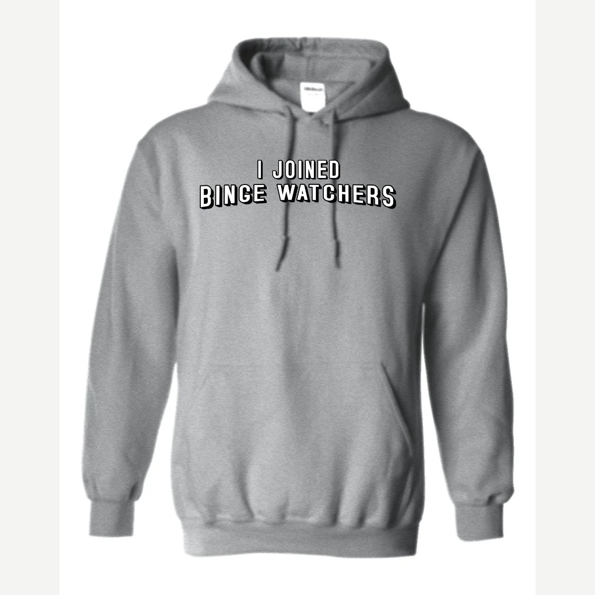 Binge Watchers — Hoodie / Sport Grey