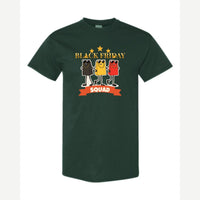 Black Friday Squad — Classic Tee / Forest Green