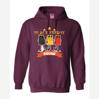 Black Friday Squad — Hoodie / Maroon