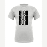 Blah Blah Blah — Premium Tee / Athletic Heather