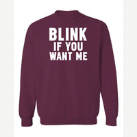 Blink — Crewneck Sweatshirt / Maroon