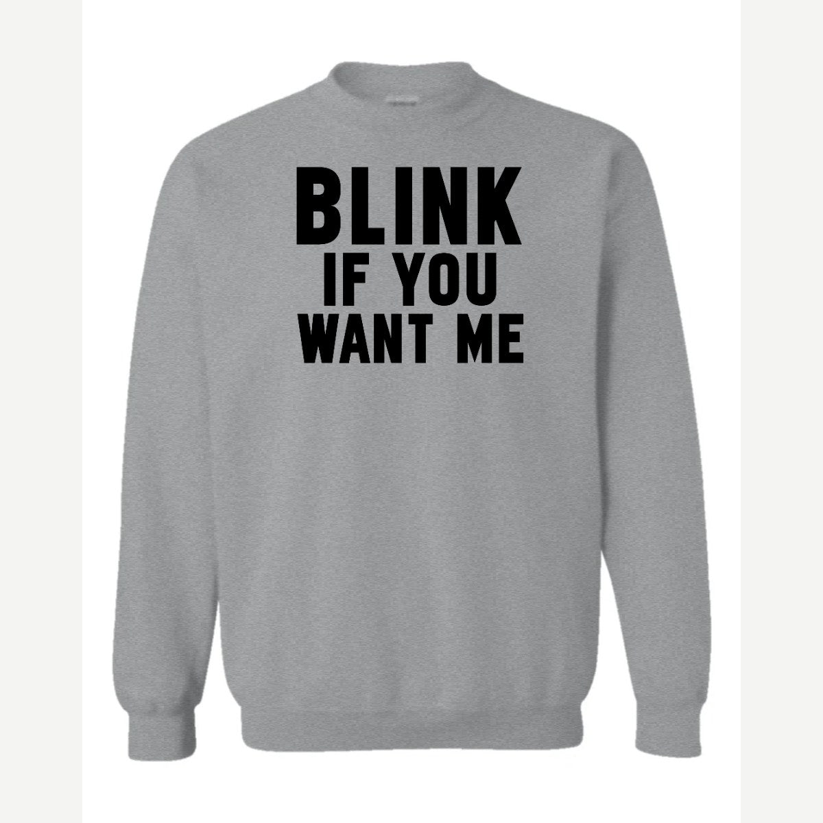 Blink — Crewneck Sweatshirt / Sport Grey