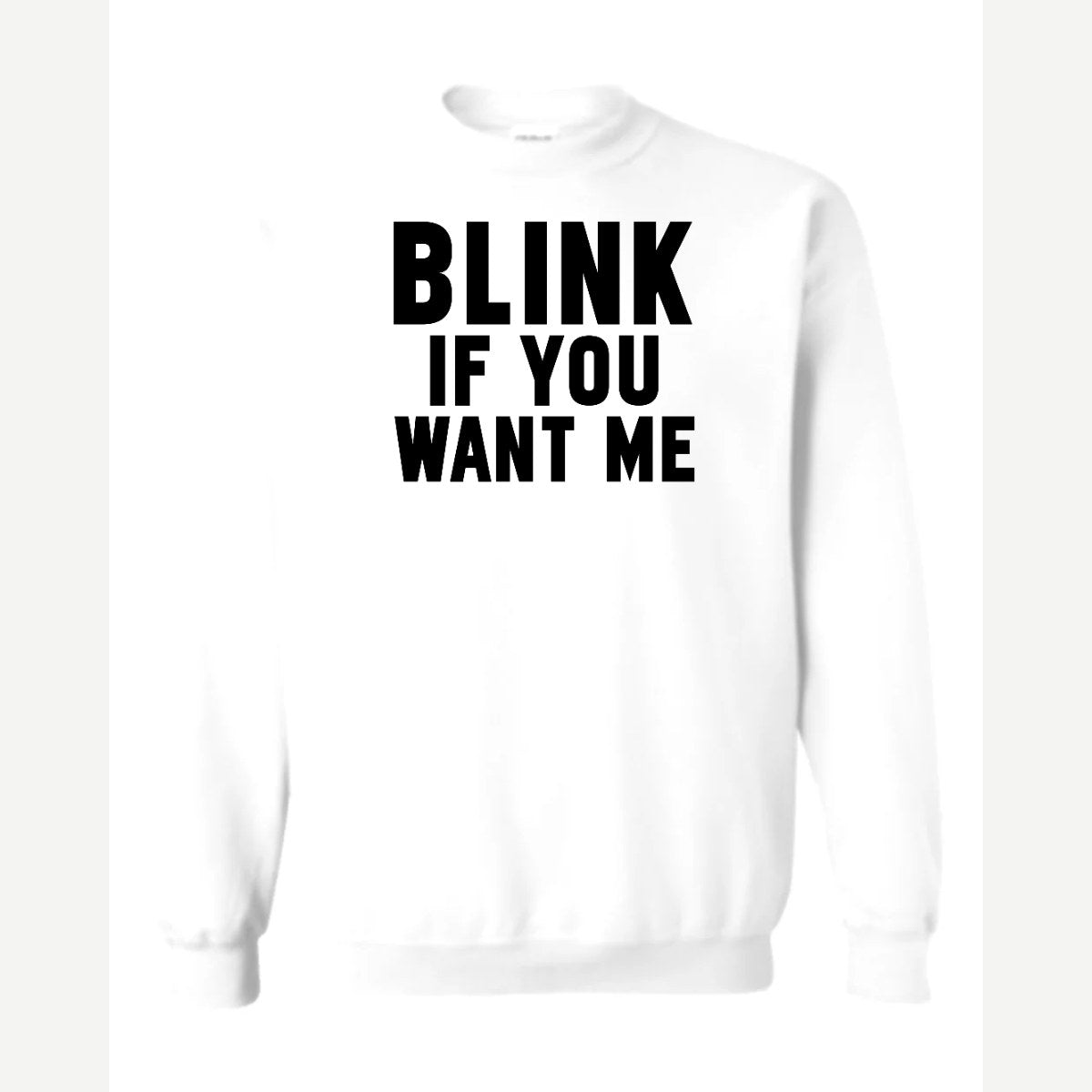 Blink — Crewneck Sweatshirt / White