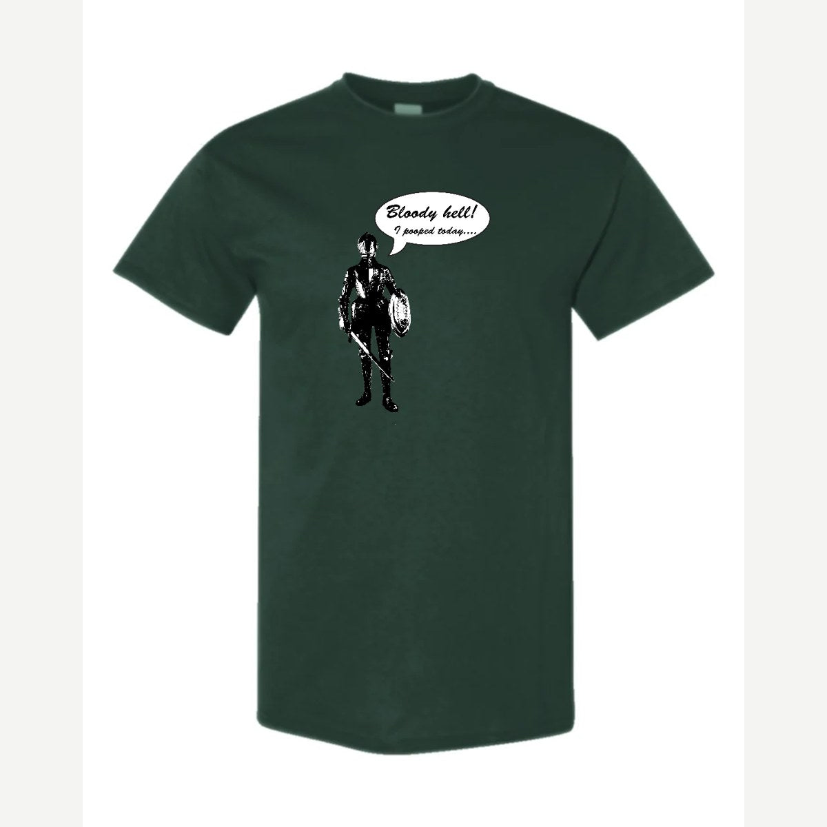 Bloody Hell! (Knight) — Classic Tee / Forest Green