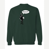 Bloody Hell! (Knight) — Crewneck Sweatshirt / Forest Green