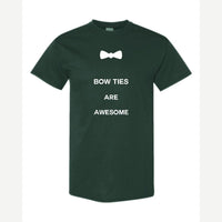 Bow Ties Are Awesome — Classic Tee / Forest Green