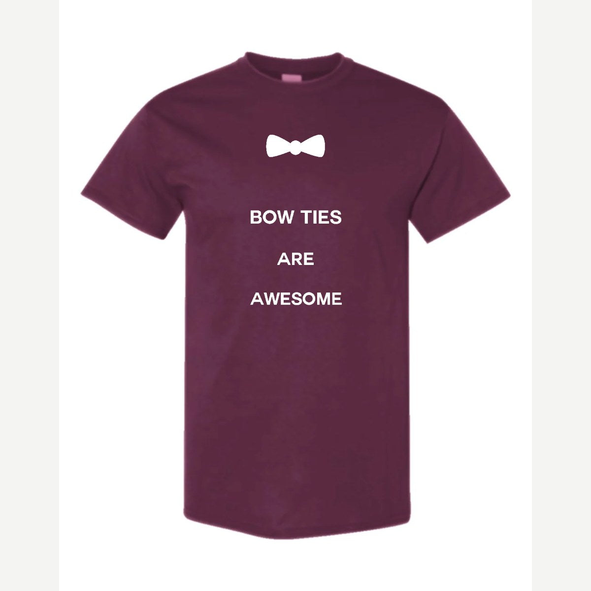 Bow Ties Are Awesome — Classic Tee / Maroon