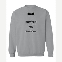 Bow Ties Are Awesome — Crewneck Sweatshirt / Sport Grey