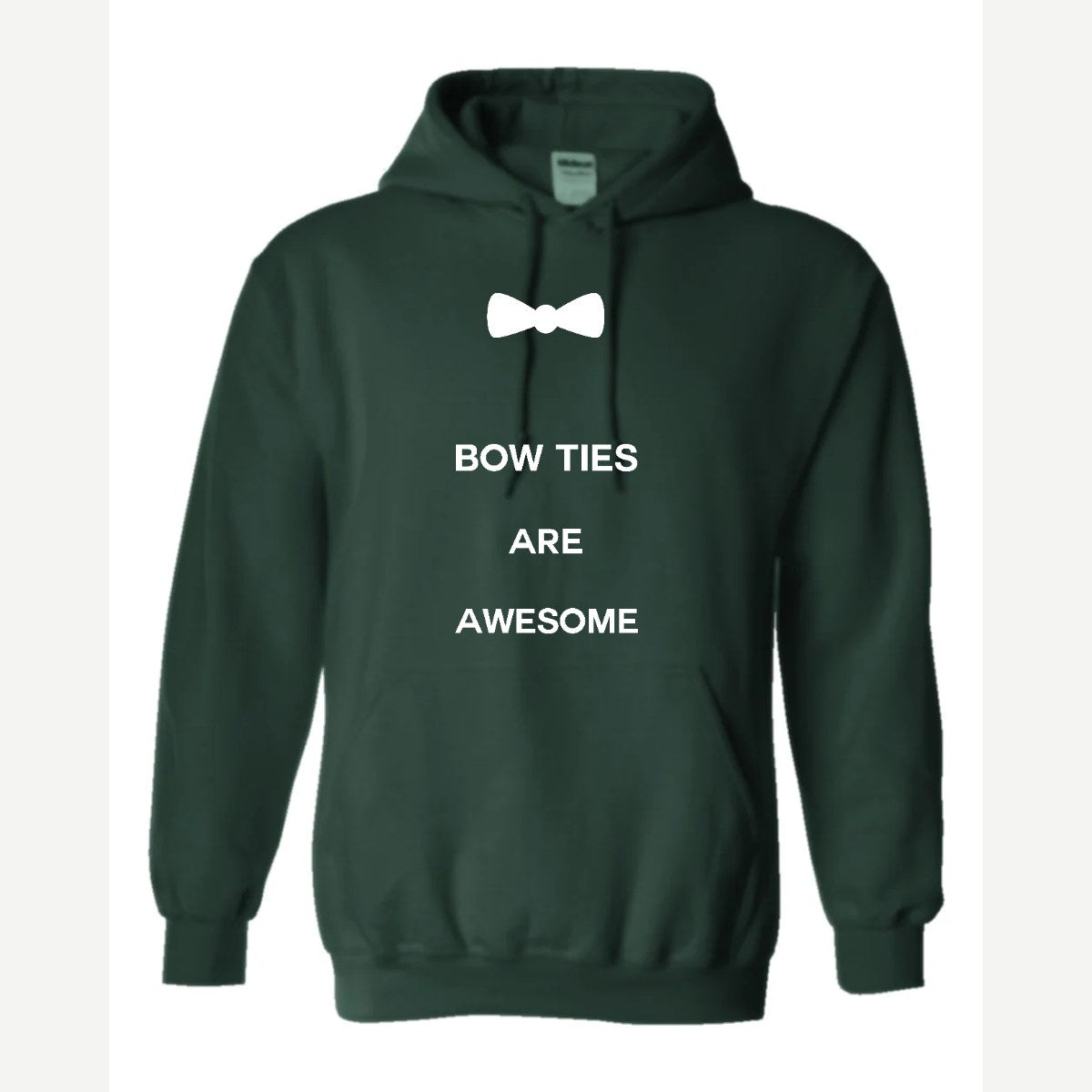 Bow Ties Are Awesome — Hoodie / Forest Green