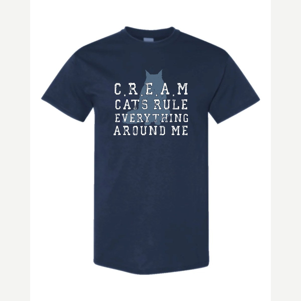 C.R.E.A.M. – Cats Rule Everything Around Me — Classic Tee / Navy