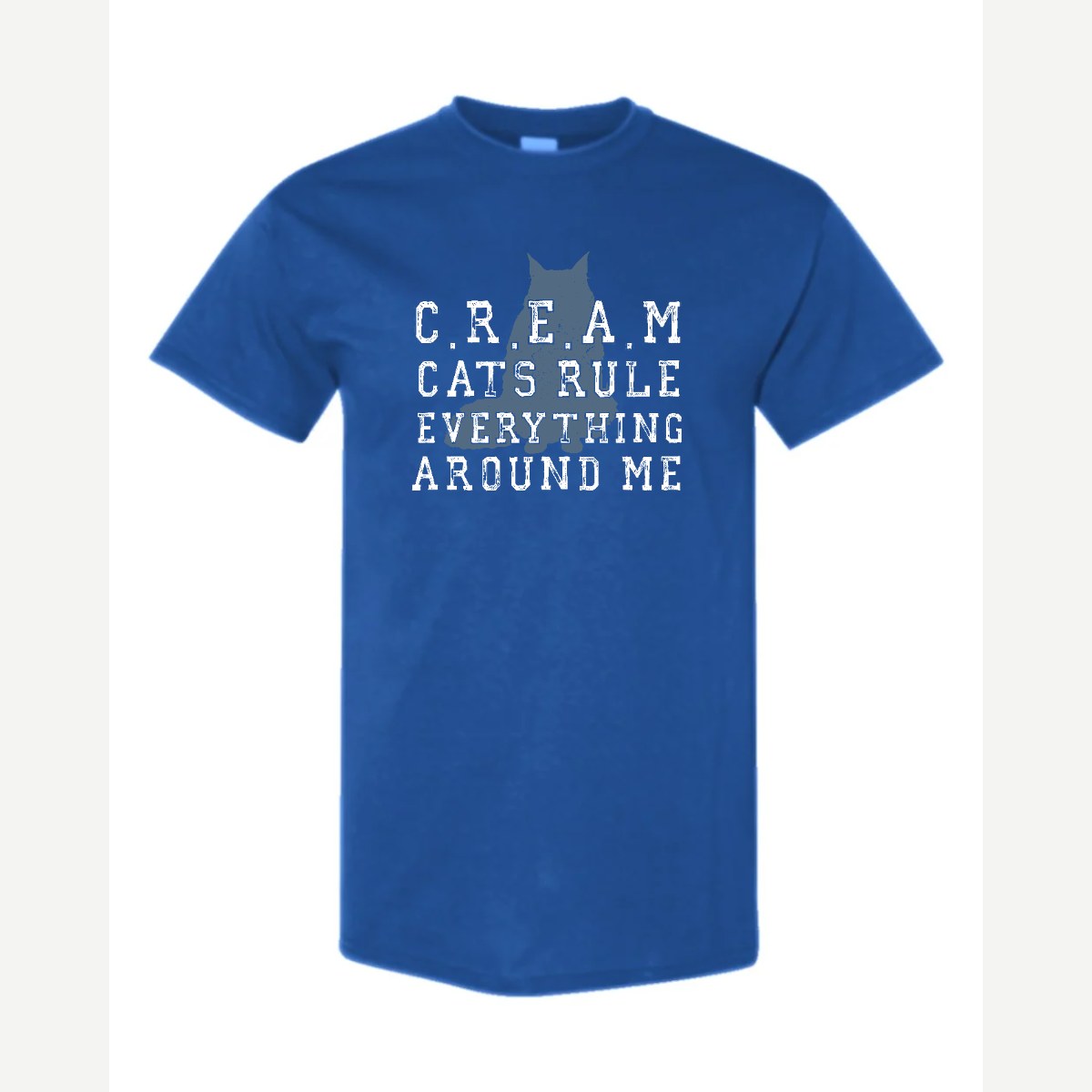 C.R.E.A.M. – Cats Rule Everything Around Me — Classic Tee / Royal