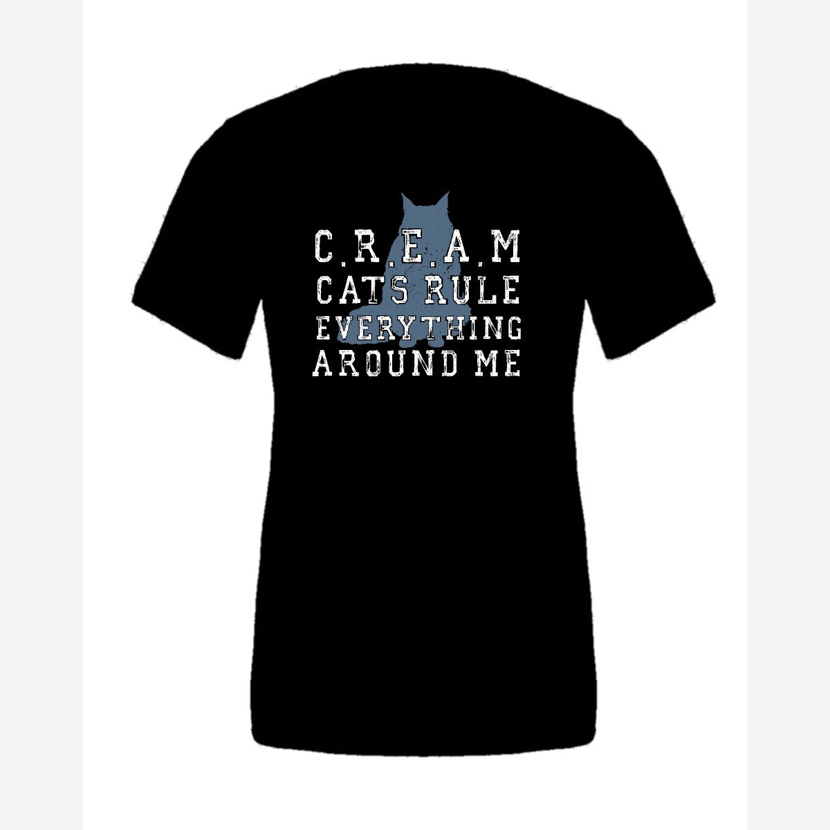 C.R.E.A.M. – Cats Rule Everything Around Me — Premium Tee / Black