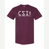 C.S.I. – Can't Stand Idiots — Classic Tee / Maroon