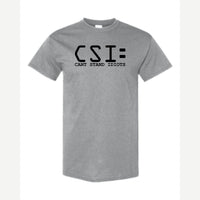 C.S.I. – Can't Stand Idiots — Classic Tee / Sport Grey