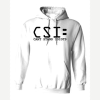 C.S.I. – Can't Stand Idiots — Hoodie / White