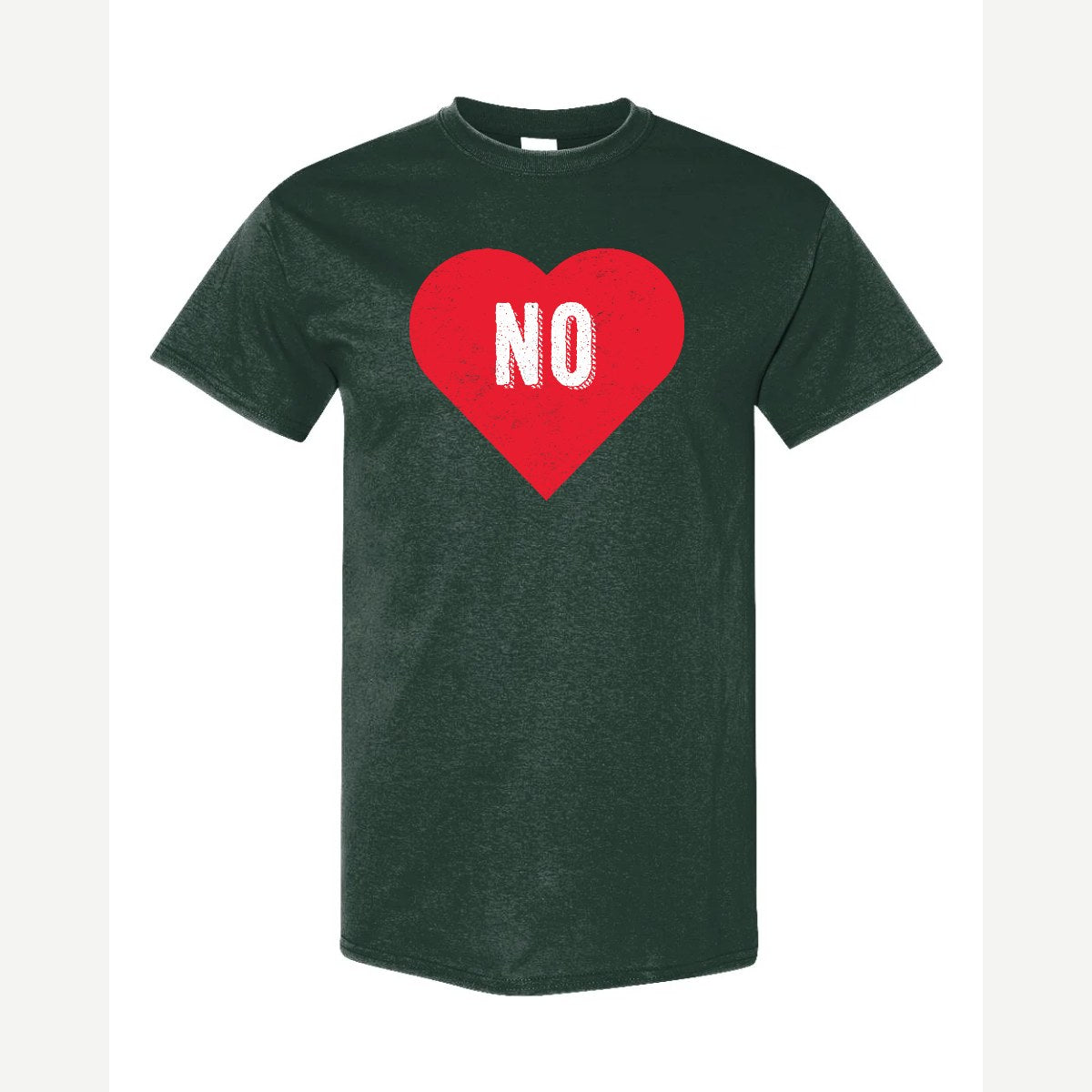 Candy Heart says NO — Classic Tee / Forest Green