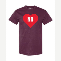 Candy Heart says NO — Classic Tee / Maroon