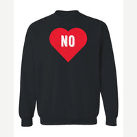 Candy Heart says NO — Crewneck Sweatshirt / Black