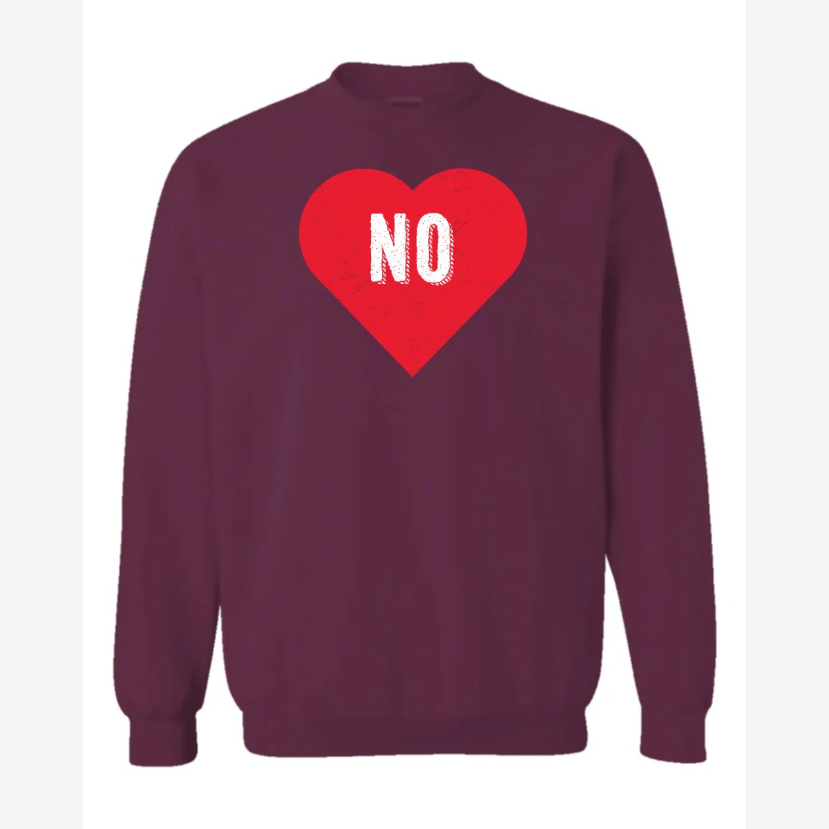 Candy Heart says NO — Crewneck Sweatshirt / Maroon