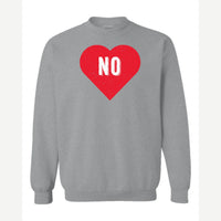 Candy Heart says NO — Crewneck Sweatshirt / Sport Grey